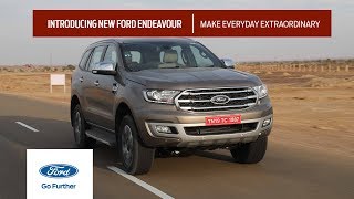 New Ford Endeavour I Make Everyday Extraordinary