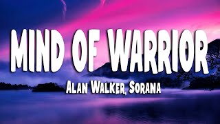 Download Lagu Alan Walker, Sorana - Mind of a Warrior (Lyrics) MP3 Download Lagu Alan Walker, Sorana - Mind of a Warrior (Lyrics) MP3
