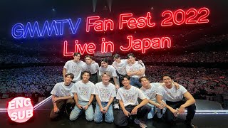 [Eng Sub] GMMTV Fan Fest 2022 Live in Japan