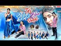 Tor Blue Blue Saddi New Nagpuri song 2026 _ Avinash Nayak &amp; Manisha Yadav Ram Khatri Full Video 