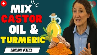 Castor Oil + Turmeric: Healing Remedy You Need to Know! | Barbara O'Neill