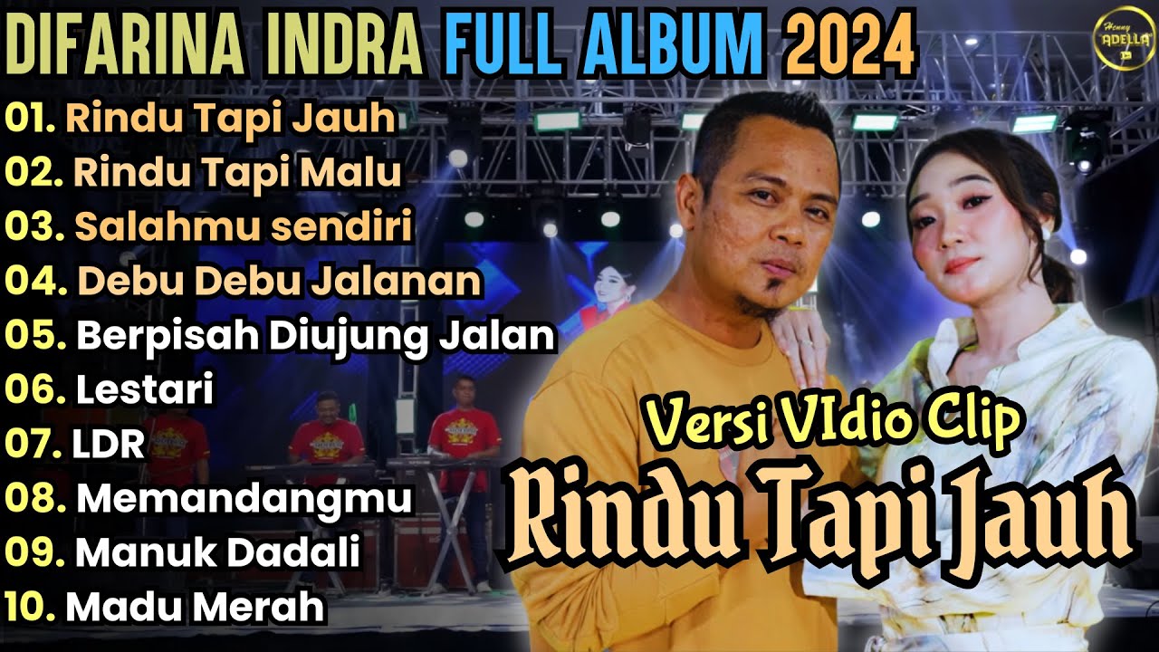 Rindu Tapi Jauh - Difarina Indra Full Album Terbaru || Adella Full Album Terbaru 2024 Rindu Tapi Jauh - Difarina Indra Full Album Terbaru || Adella Full Album Terbaru 2024