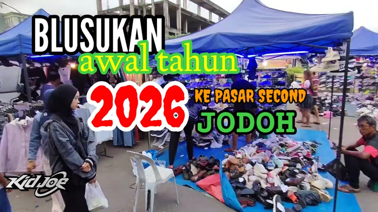 BLUSUKAN di awal 2026, second Jodoh @Joe-ki6cz