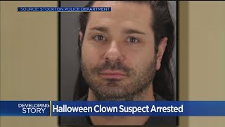 Halloween Clown Suspect Arrested In Stockton