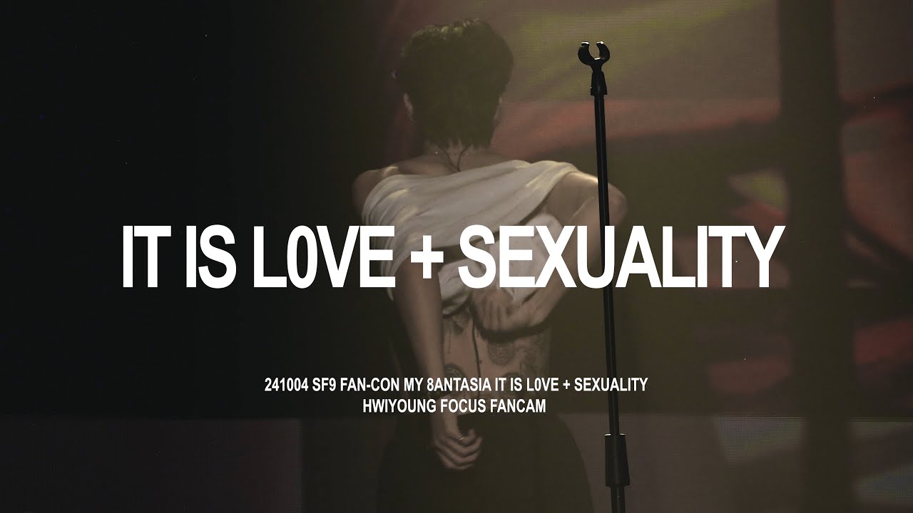 【SF9 휘영 직캠】241004 SF9 FAN-CON 'My 8antasia'  - IT IS L0VE + Sexuality / 휘영 HWIYOUNG solo stage
