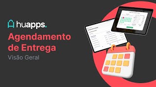 1. Agendamento de Entregas | Visão Geral