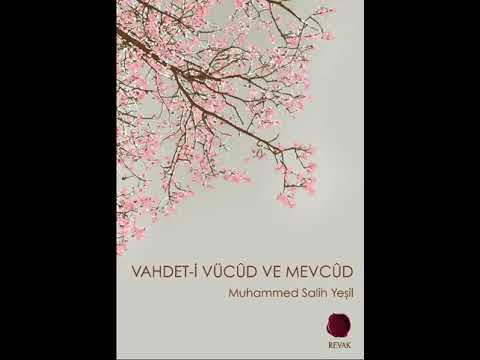 Vahdet-i Vücûd Nedir? - Selçuk Eraydın