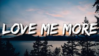 Sam Smith - Love Me More (Lyrics) [4k]