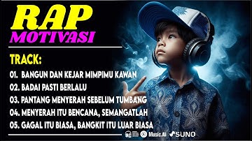 PANTANG MENYERAH SEBELUM TUMBANG | RAP MOTIVASI | Bangkitkan semangatmu