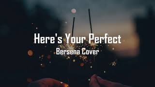 Jamie Miller - Here's Your Perfect Lyric (Barsena Cover)