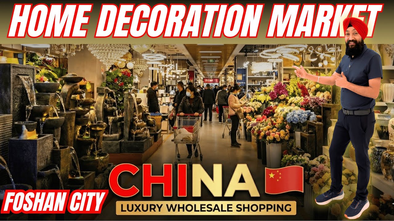 China Home Decor Wholesale Market in Foshan | New Business ...
