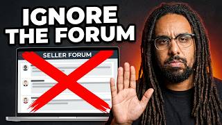 Don't Listen to the Amazon Seller Forum (Do This Instead)