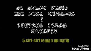 5.CIRI-CIRI TEMAN MUNAFIK