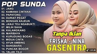 LAGU POP SUNDA GASENTRA PAJAMPANGAN 2025-JANG, KAMΑΝΑ CINTANA, PAPATONG-NINA DAN FRISKA
