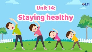 Unit 14: Staying healthy - Tiếng Anh 5 (Global Success) [OLM]