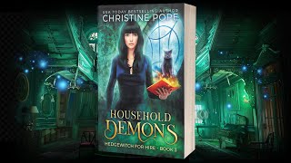 Household Demons (Hedgewitch for Hire - Book 3) | Paranormal Cozy Mystery | Complete Audiobook
