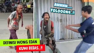 Wong Ed4n Mah Bebas..!! Kumpulan Tingkah Kocak Para ODGJ - Part 2