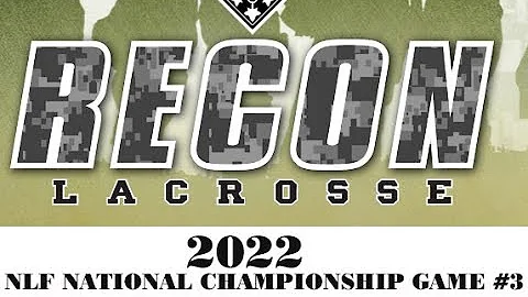 RECON 2022 NLF GAME THREE VS PIATELLI PIONEER 07/1...