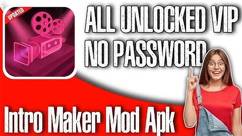 Apk Mod INTRO MAKER PRO TERBARU || NO PASSWORD
