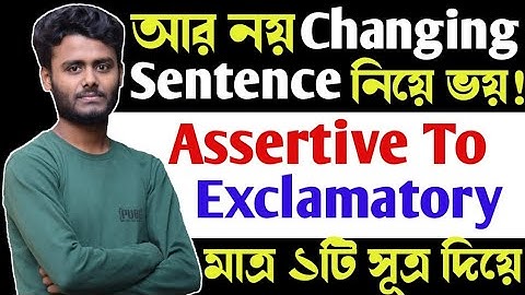 Changing Sentence | Assertive To Exclamatory Shortcut Rules | Transformation of Sentence