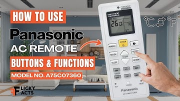 How to Use: Panasonic AC Remote Buttons & Functions | AC Remote Control Guide | Model No. A75C07360