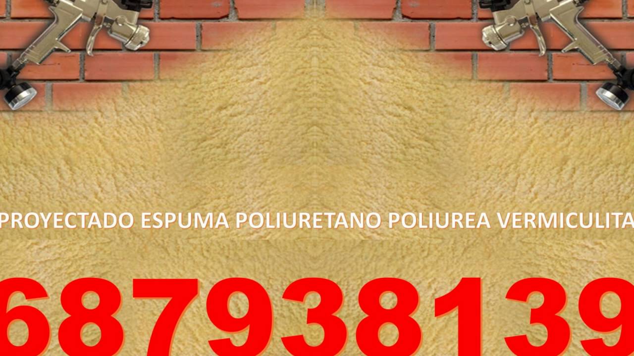 Espuma de poliuretano proyectado murcia Espuma de poliuretano proyectado murcia
