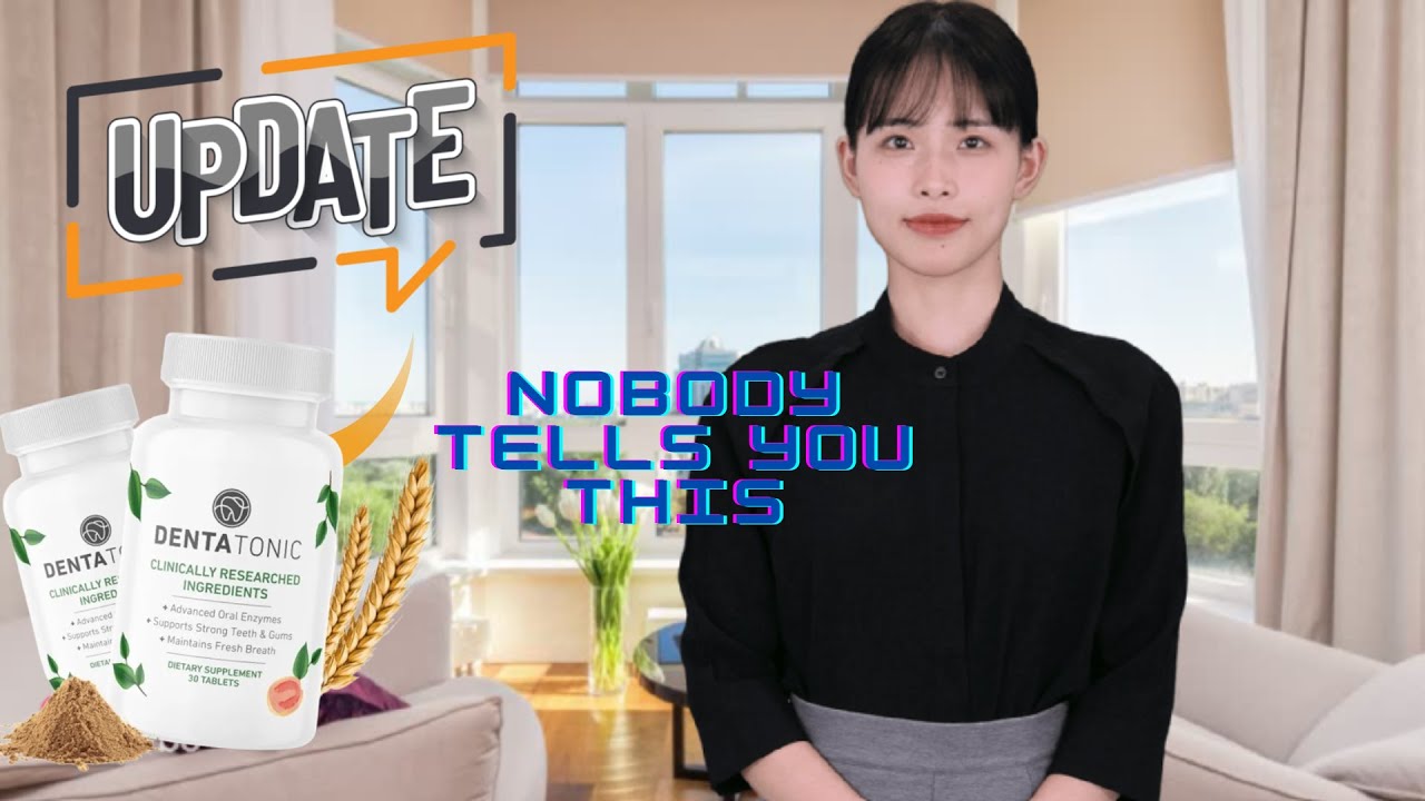 DENTATONIC REVIEWS ⚠️NOBODY TELLS YOU THIS! ⚠️ DEFENSE AGAINST HIDDEN BACTERIA