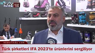 Türk Şirketleri Ifa 2023Te Ürünlerini Sergiliyor