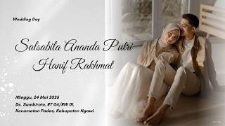 The Journey of Two Souls in Love | Wedding Day Salsabila Ananda Putri & Hanif Rakhmat | 24 Mei 2026
