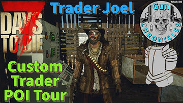 7 Days To Die - Custom Trader Joel Compound - 2023 Episode 05