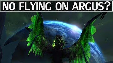 No Flying on Argus? Discussion - WoW Legion