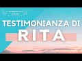 TESTIMONIANZA DI RITA