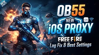 New FF OB 55 IOS Proxy for Ips 15-27 🔥Full antibanned || Main ID save 😍.  screenshot 4