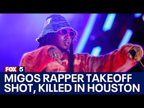 Migos rapper Takeoff shot, killed in Houston | FOX 5 DC