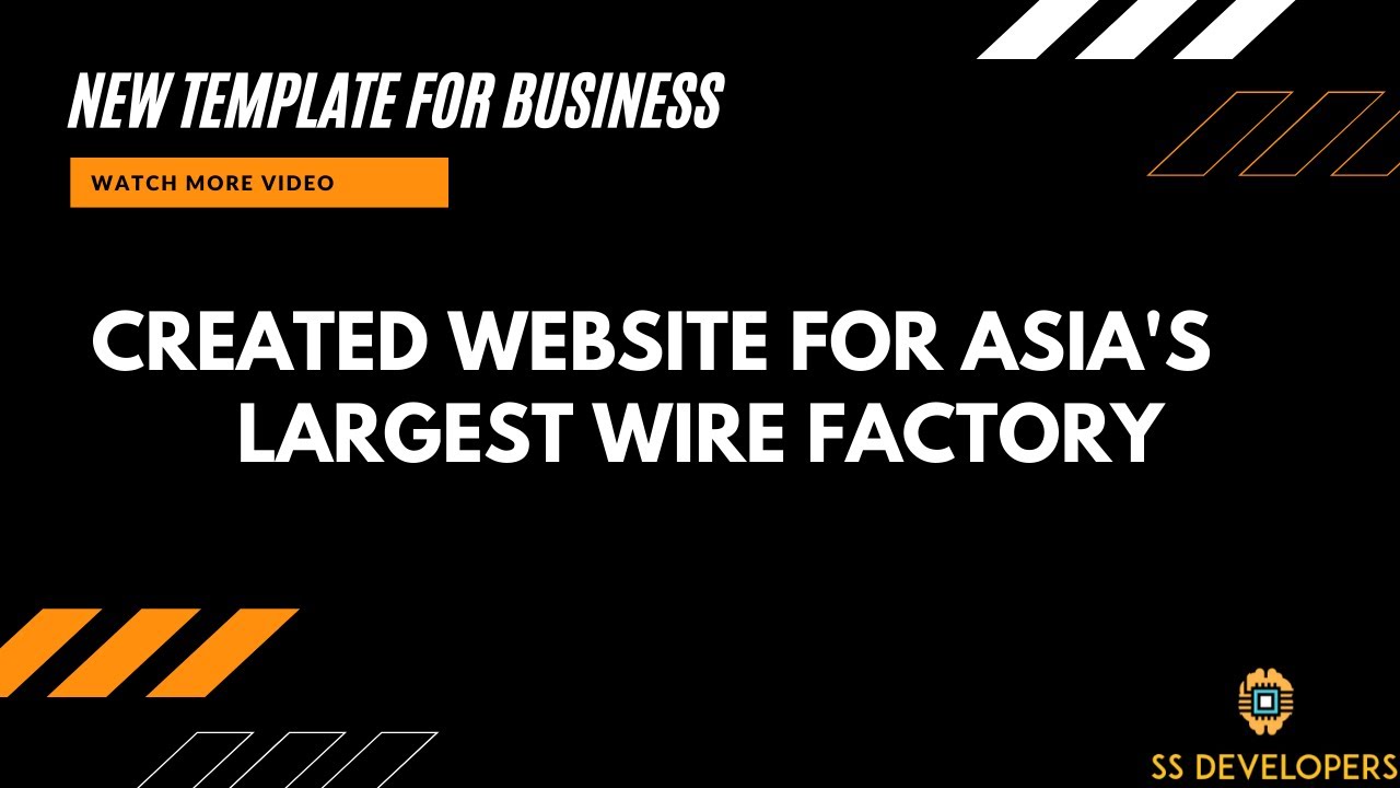 Website For Asia's Largest Wire Factory | SS Developers.