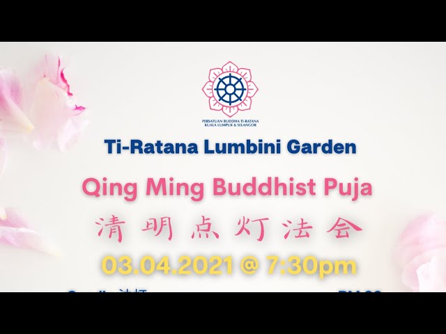 Qing Ming Prayers & Puja Ceremony 2021 - Evening Session