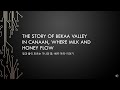 The story of Bekaa Valley in Canaan, where milk and honey flow