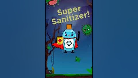 Introducing Super Sanitizer