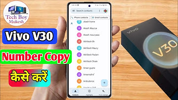 how to copy contacts vivo v30, vivo v30 number copy kaise karen