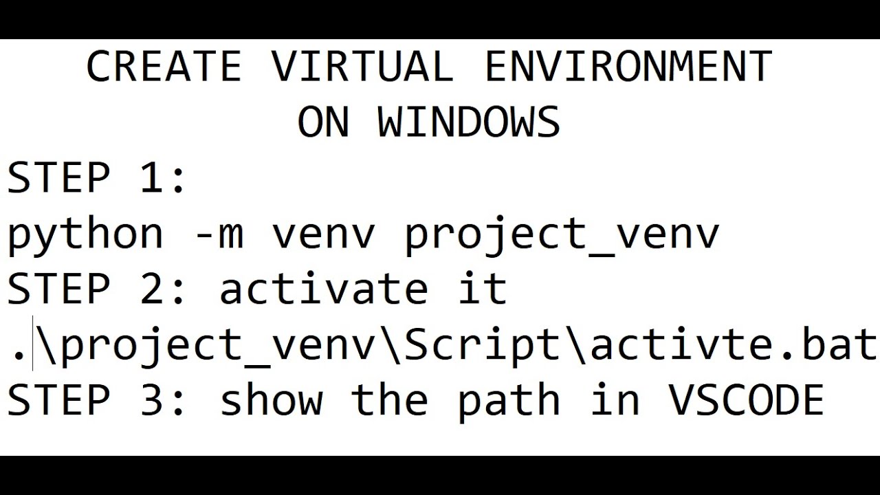 Create And Activate Virtual Env In Windows