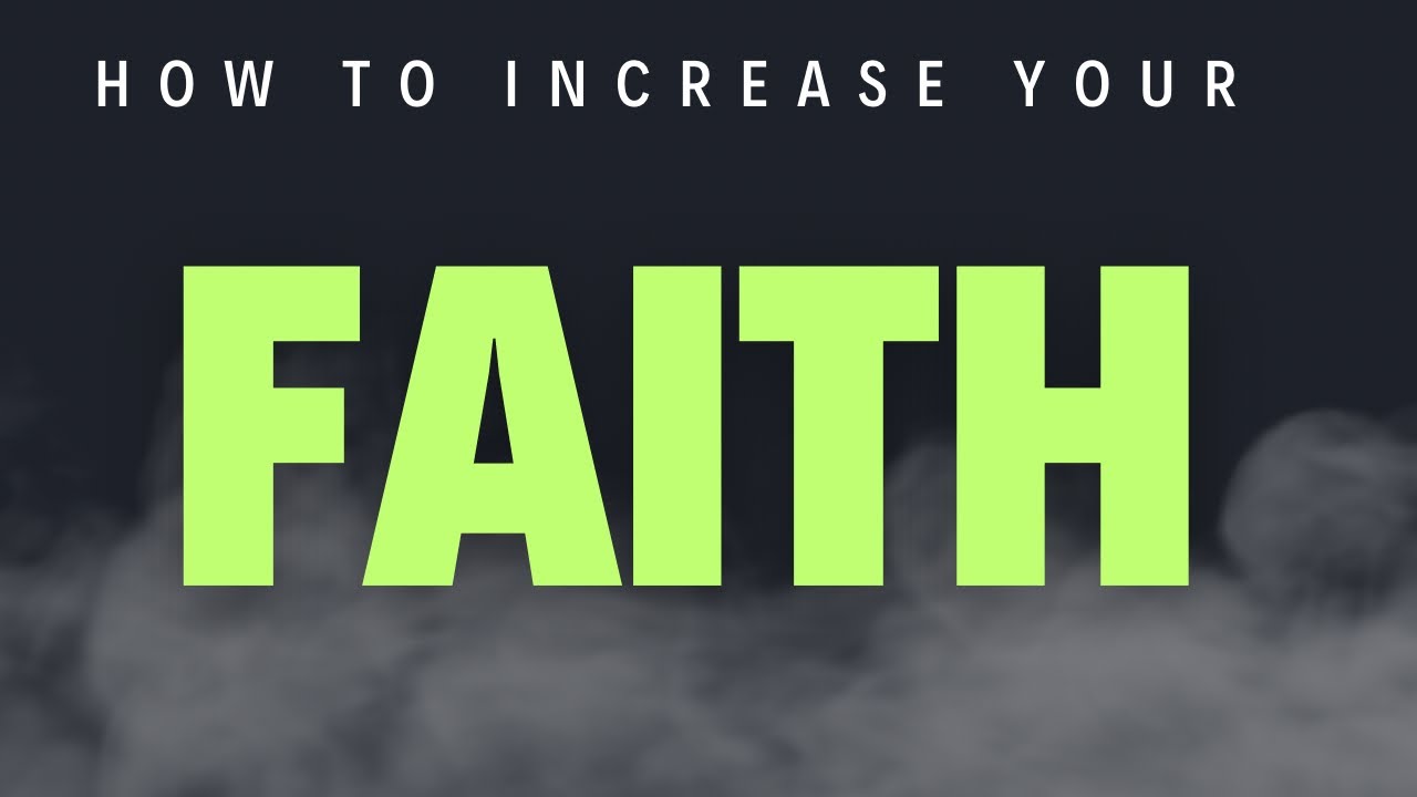 How to increase your faith with simple steps #motivation #inspiration # ...