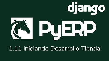 PyERP - ERP Gratis ( Django Python ) Chile  - 1.11 Iniciando Desarrollo Tienda