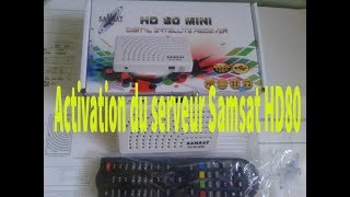 Activation du serveur Samsat HD 80 Mini