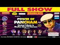 Power of pancham 24 full show i golden hits 173rd show i rdburman panchamda