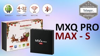 Mxq Pro Max S - 4Gb 2018 - A Max Of Ram