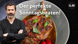 Der Perfekte Sonntagsbraten Lammkeule Von Andreas Caminada Gaultmillau Schweiz