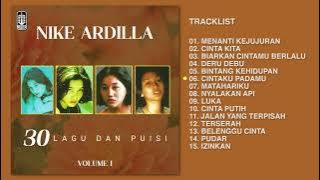 Nike Ardilla - Full Album 30 Lagu Dan Puisi Vol 1  | Audio HQ
