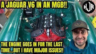 THE JAGUAR V6 ENGINE GOES INTO THE MGB FOR THE FINAL TIME… BUT IT WASN’T EASY!!