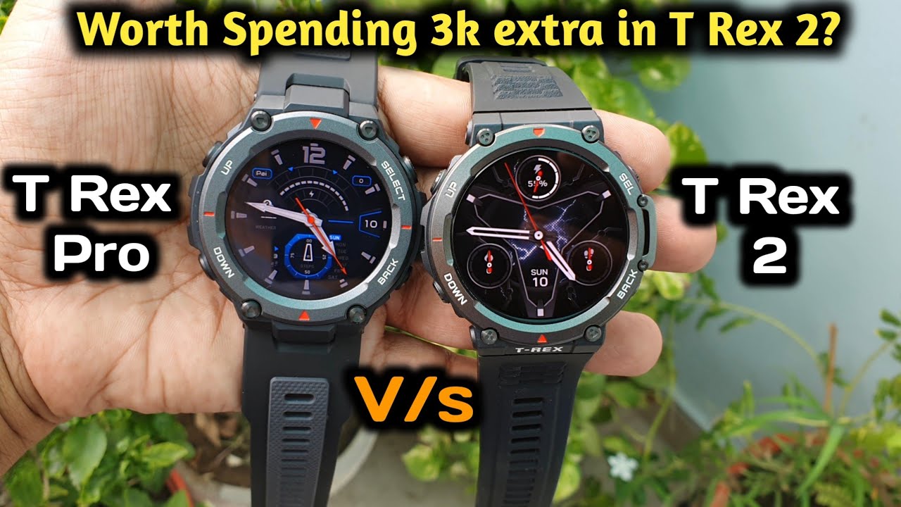 Amazfit T-Rex Pro vs T-Rex 2: Battle of Titans