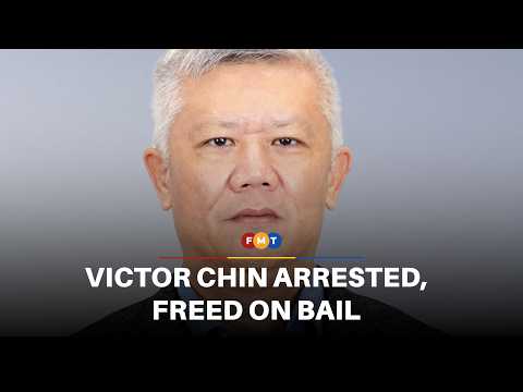 Victor Chin arrested, freed on bail in money laundering probe